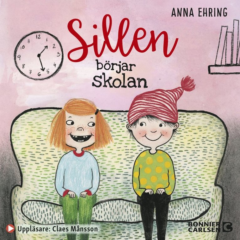 Anna Ehring - Sillen börjar skolan, Ljudbok