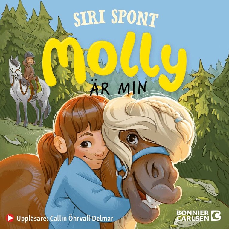 Siri Spont - Molly är min, Ljudbok