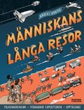 M�nniskans l�nga resor