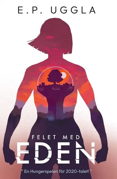 E. P. Uggla - Felet med Eden, Häftad
