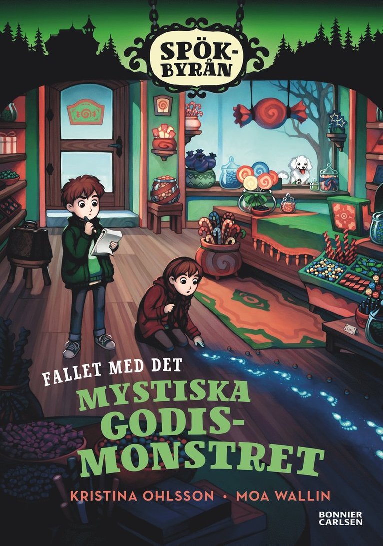 Kristina Ohlsson - Fallet med det mystiska godismonstret, E-bok