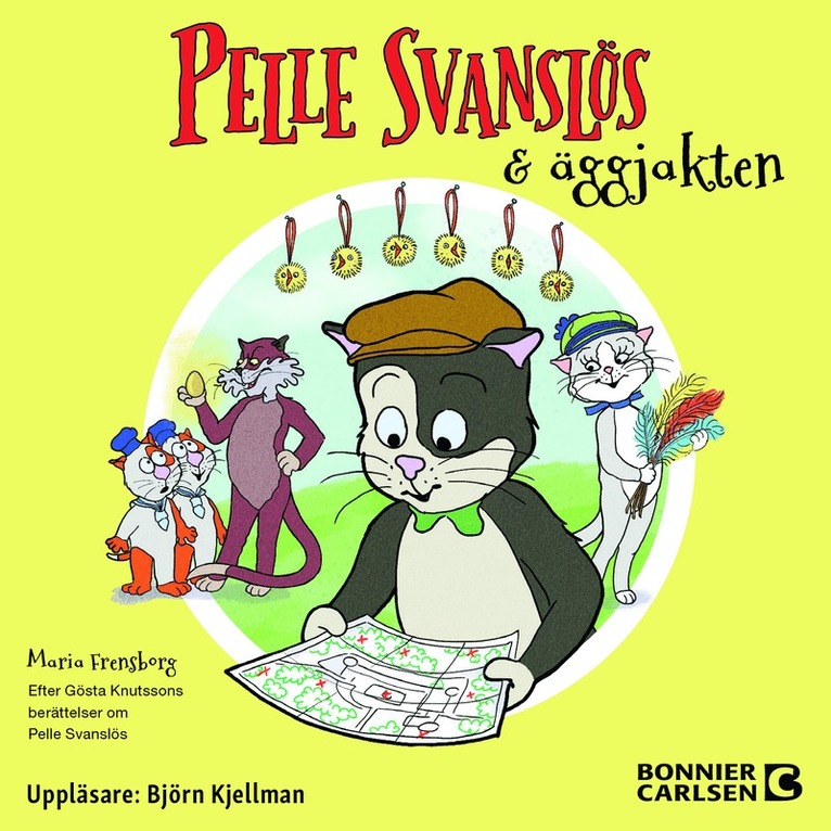 Gösta Knutsson, Maria Frensborg - Pelle Svanslös och äggjakten, Ljudbok