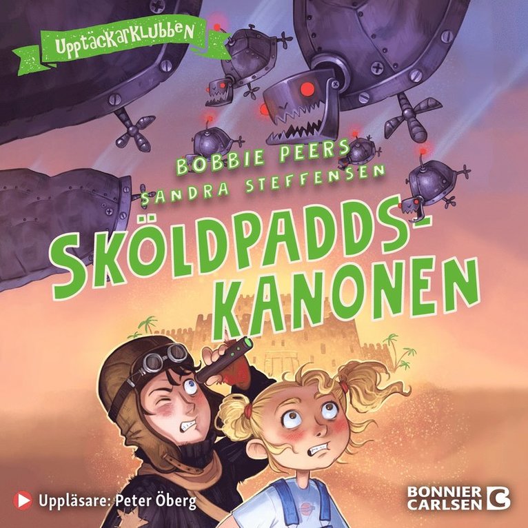 Bobbie Peers - Sköldpaddskanonen, Ljudbok
