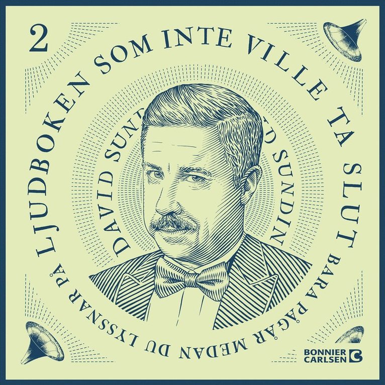 David Sundin - Ljudboken som inte ville ta slut - del 2, Ljudbok