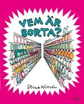 Vem r borta?