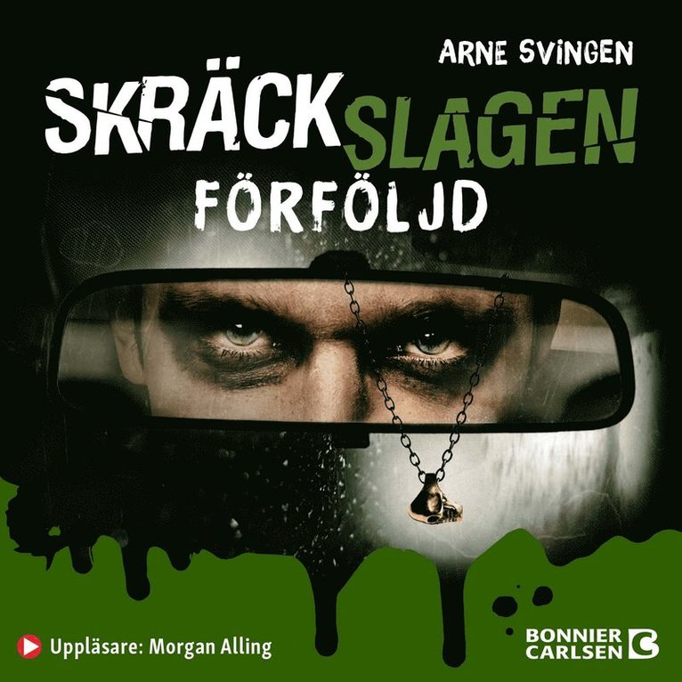 Arne Svingen - Förföljd, Ljudbok