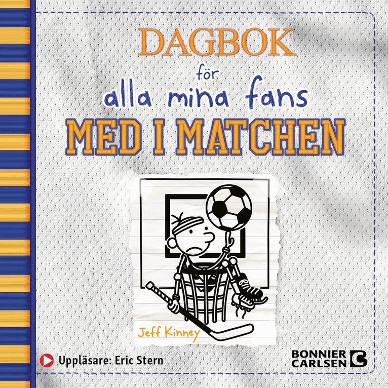 Jeff Kinney - Med i matchen, Ljudbok