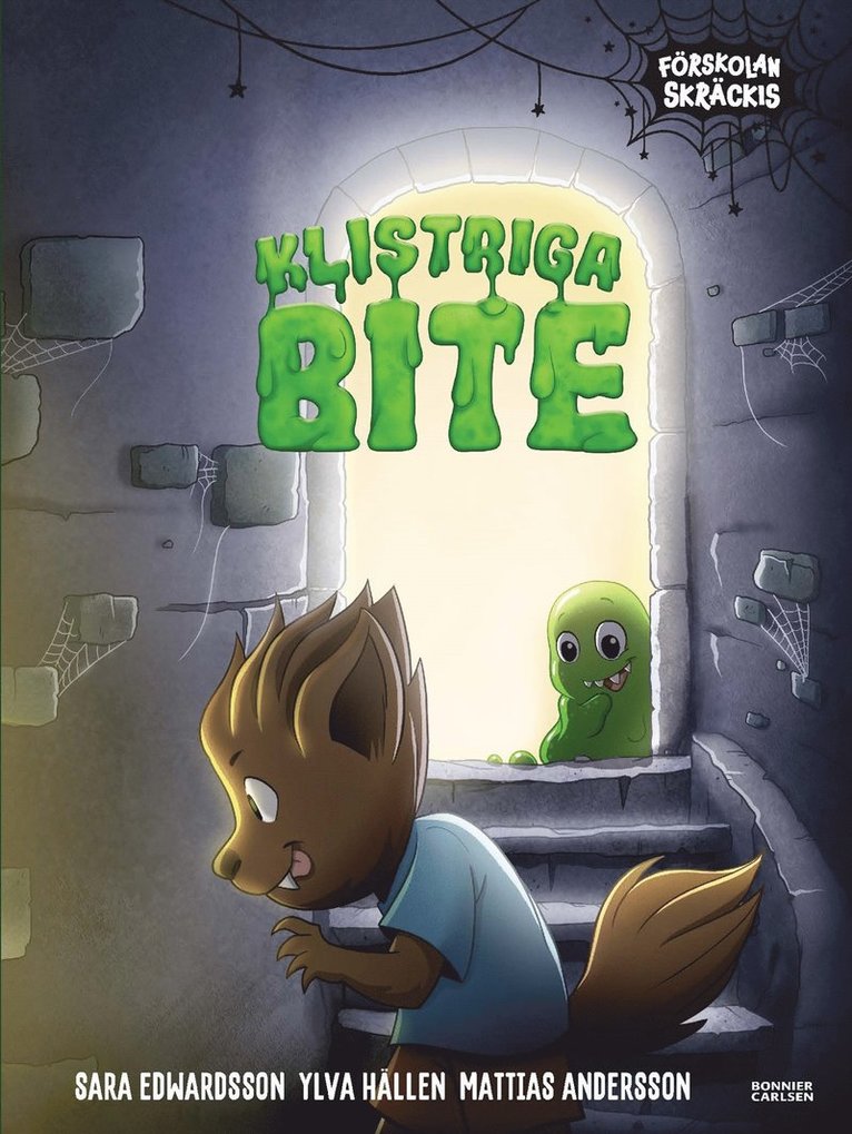 Ylva Hällen, Sara Edwardsson - Klistriga Bite, E-bok
