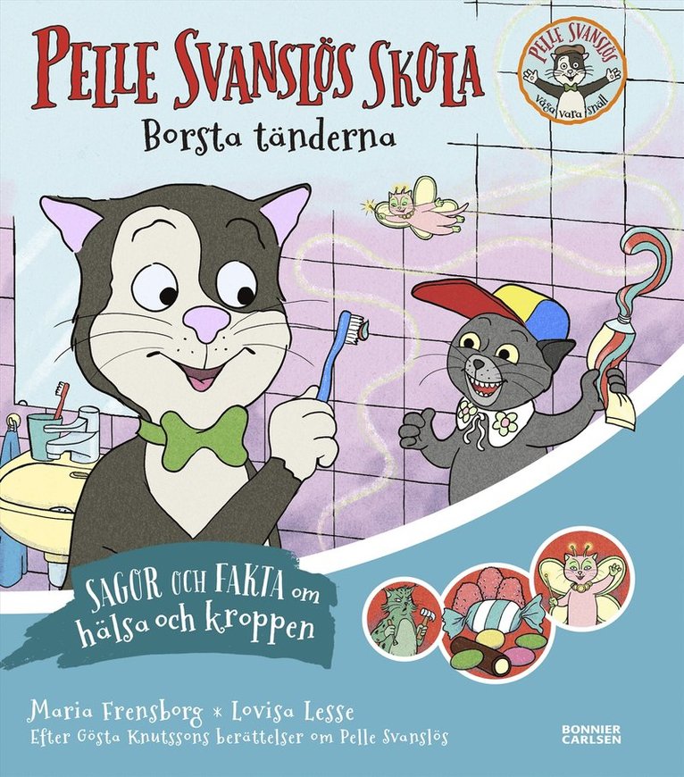 Gösta Knutsson, Maria Frensborg - Pelle Svanslös skola. Borsta tänderna, E-bok