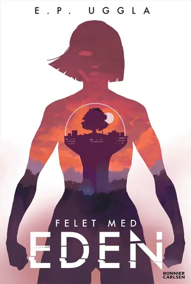 E.  P. Uggla - Felet med Eden, E-bok