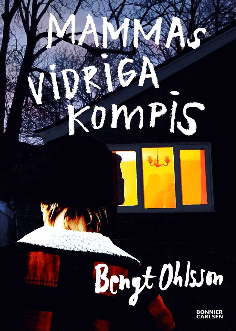 Bengt Ohlsson - Mammas vidriga kompis, E-bok