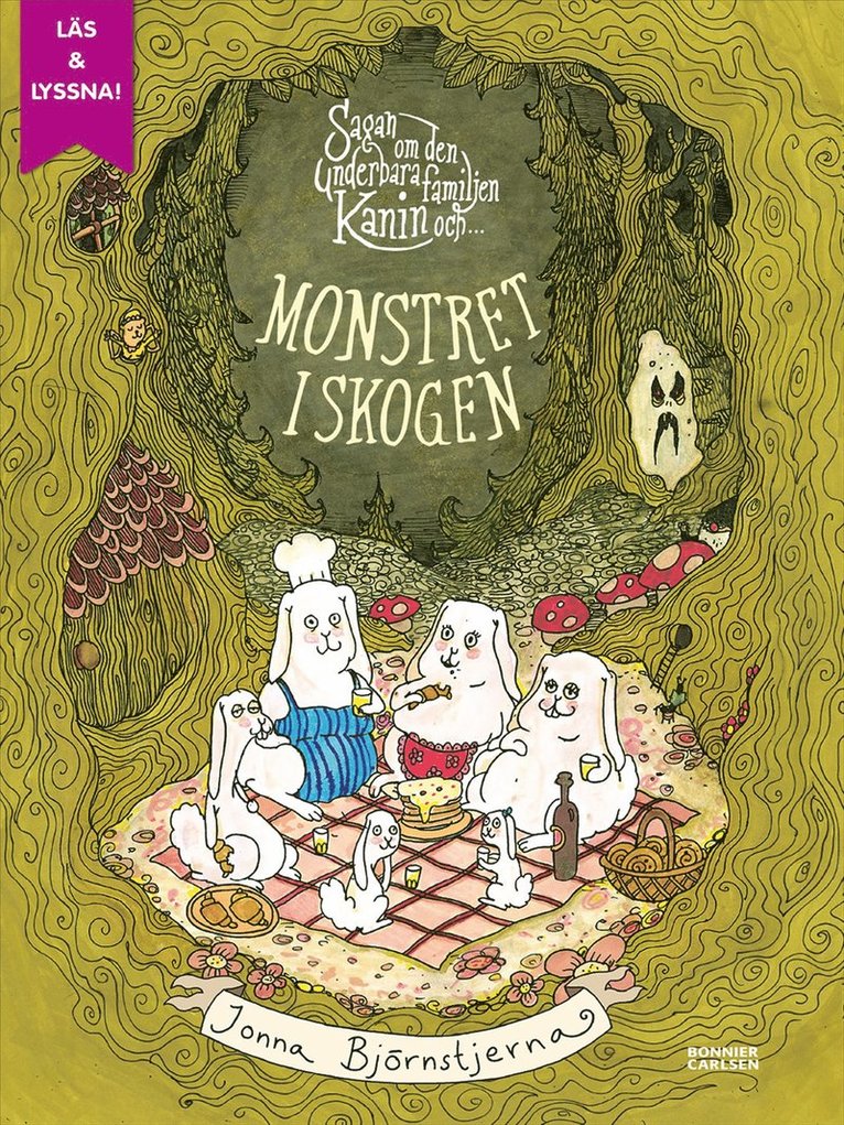 Jonna Björnstjerna - Sagan om den underbara familjen Kanin och monstret i skogen, E-bok