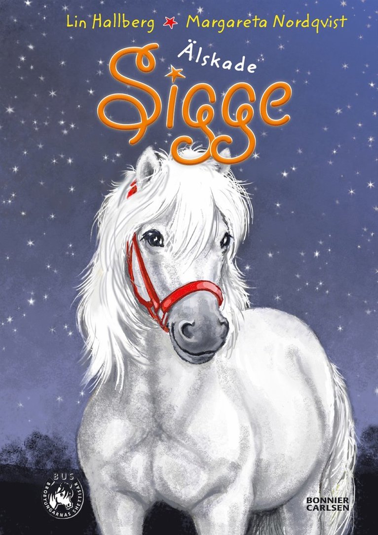 Lin Hallberg - Älskade Sigge, E-bok