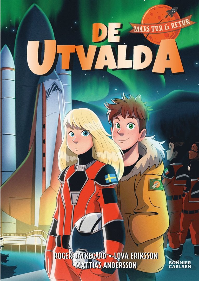 Roger Dackegård, Lova Eriksson - De utvalda, E-bok