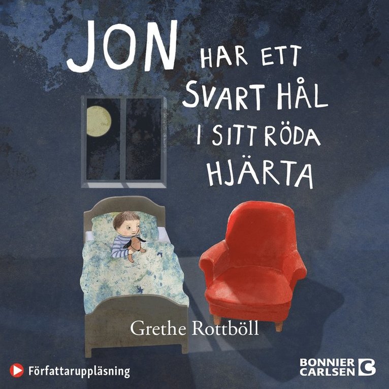 Grethe Rottböll - Jon har ett svart hål i sitt röda hjärta, Ljudbok