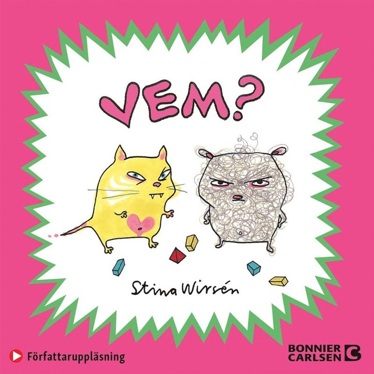 Stina Wirsén - Vem?, Ljudbok