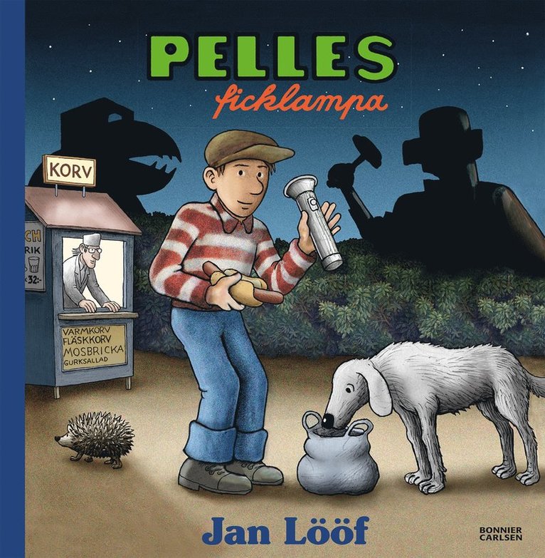 Jan Lööf - Pelles ficklampa, E-bok
