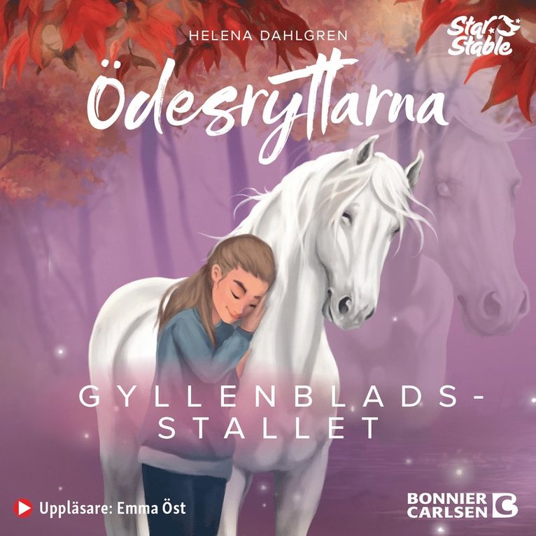 Helena Dahlgren, Star Stable Entertainment - Ödesryttarna. Stallberättelser från Jorvik - Gyllenbladsstallet, Ljudbok