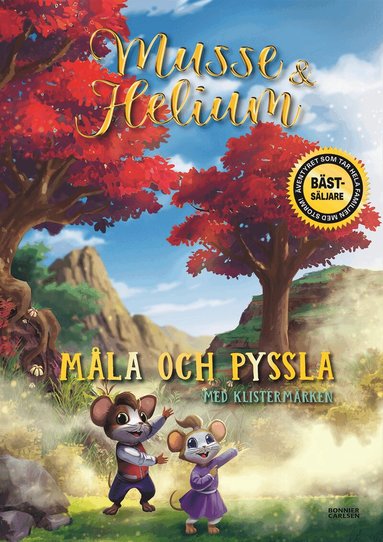 Camilla Brinck - Musse & Helium. Måla och pyssla med klistermärken, Häftad