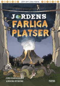 Jordens farliga platser