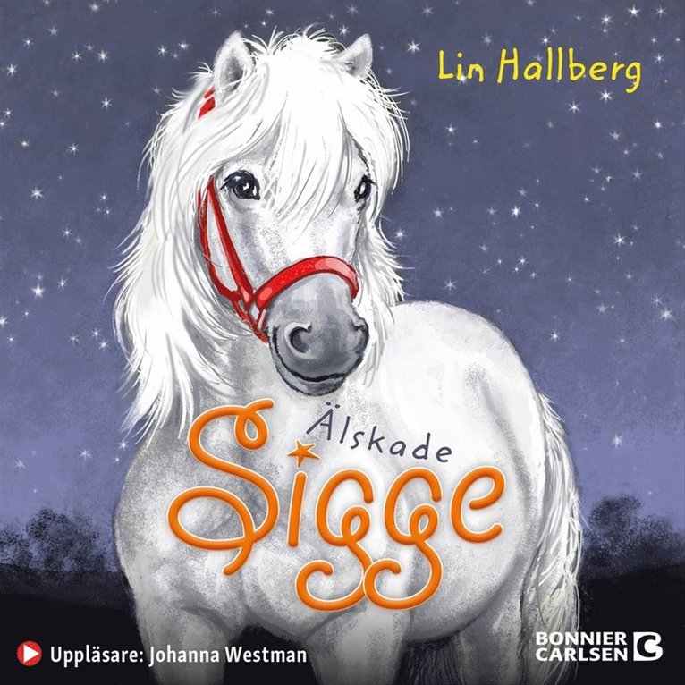 Lin Hallberg - Älskade Sigge, Ljudbok