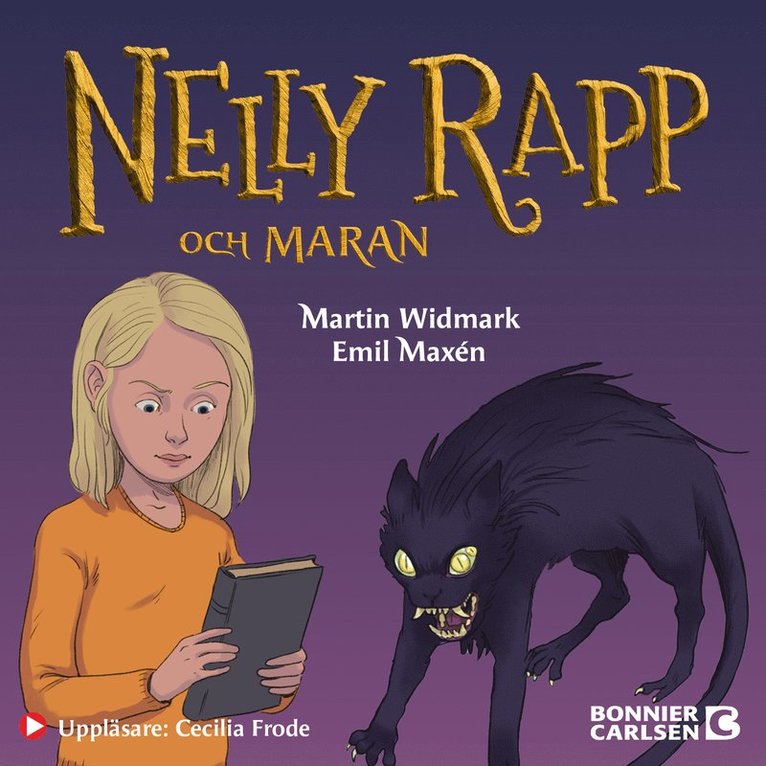 Martin Widmark - Nelly Rapp och maran, Ljudbok