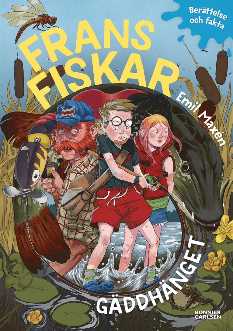 Emil Maxén - Frans fiskar : gäddhänget, E-bok