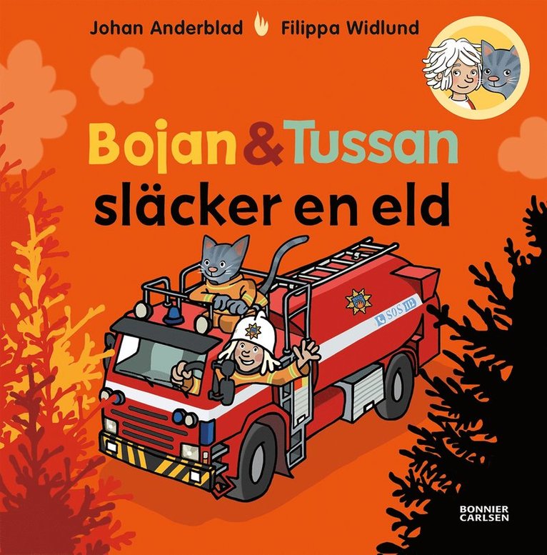 Johan Anderblad, Filippa Widlund - Bojan och Tussan släcker en eld, E-bok