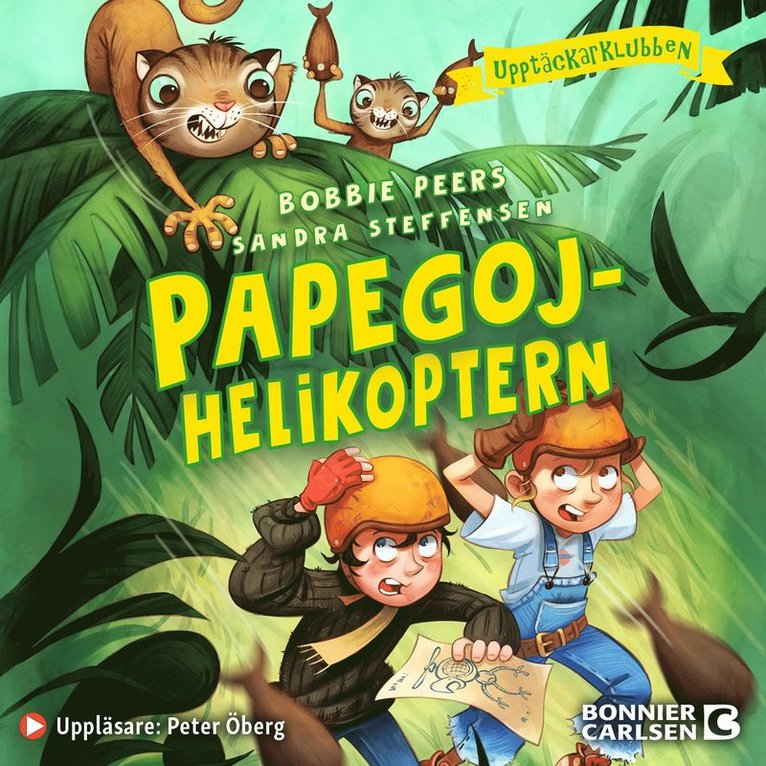Bobbie Peers - Papegojhelikoptern, Ljudbok