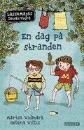 LasseMajas sommarlovsbok. En dag p stranden