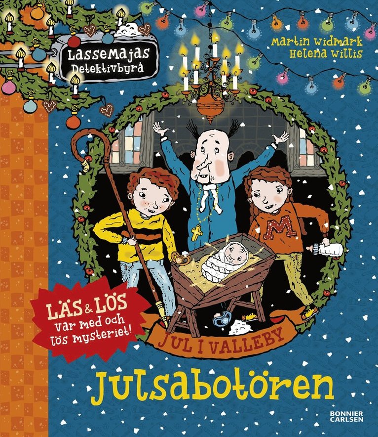 Martin Widmark - Jul i Valleby. Julsabotören, E-bok