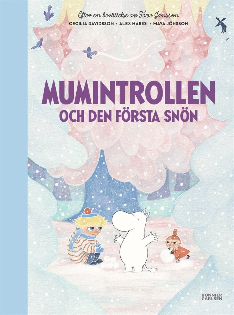 Cecilia Davidsson, Tove Jansson, Alex Haridi - Mumintrollen och den första snön, E-bok
