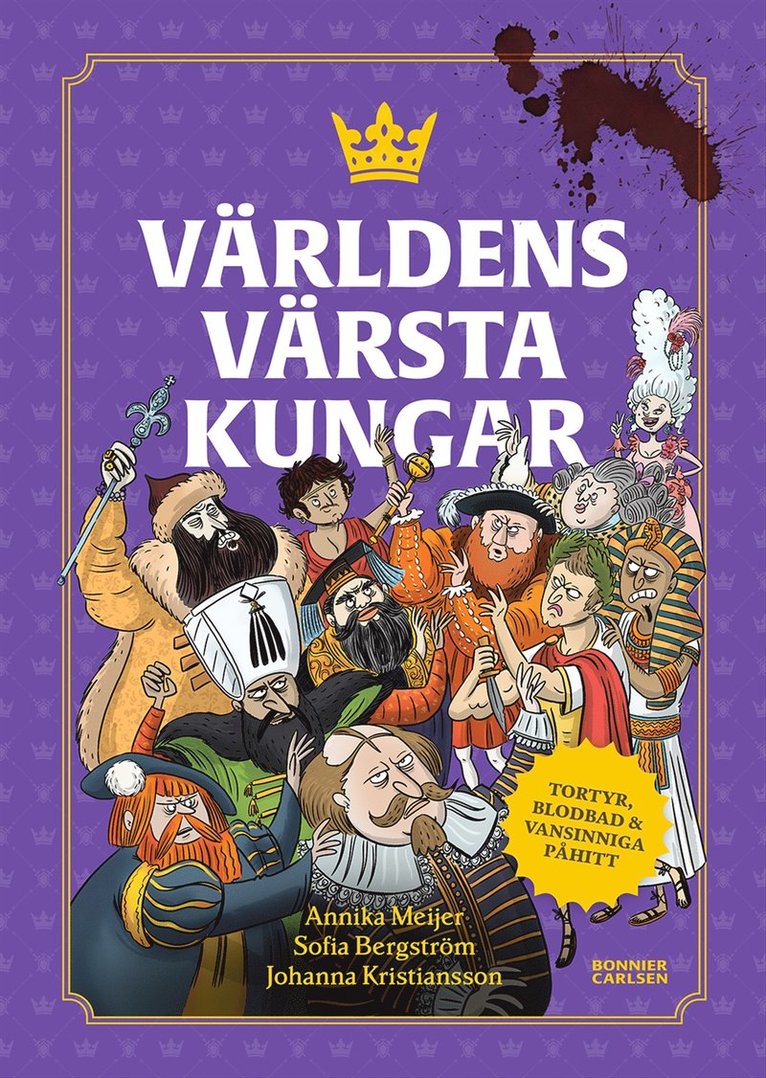 Annika Meijer, Sofia Bergström - Världens värsta kungar, E-bok