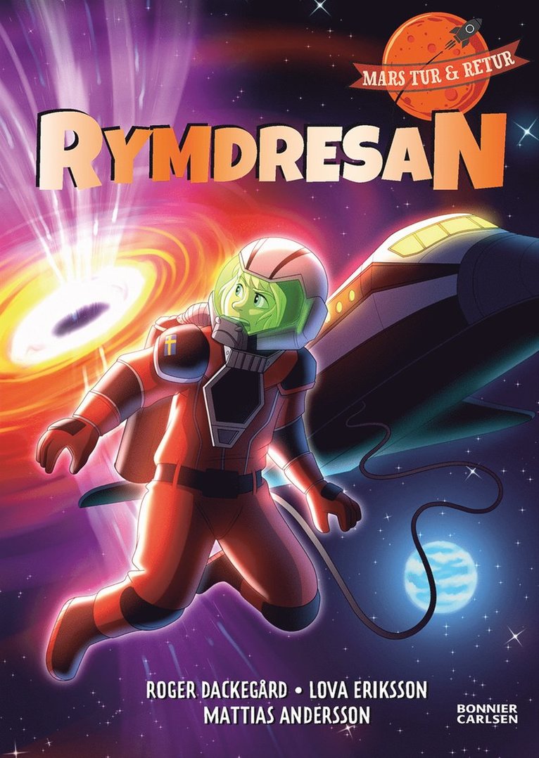 Roger Dackegård, Lova Eriksson - Rymdresan, E-bok