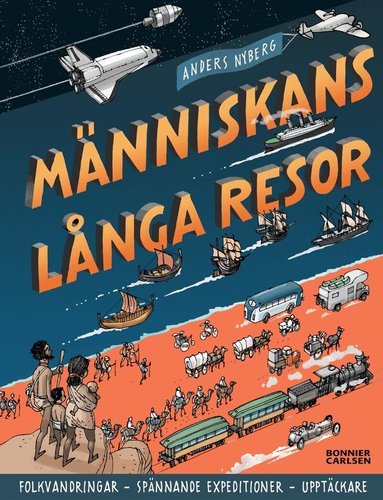 Anders Nyberg - Människans långa resor, E-bok
