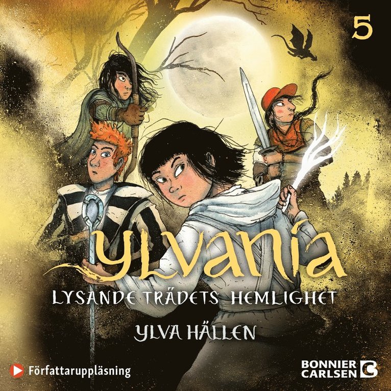 Ylva Hällen - Lysande trädets hemlighet, Ljudbok