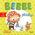 Bebbe plaskar