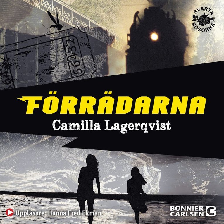 Camilla Lagerqvist - Förrädarna, Ljudbok