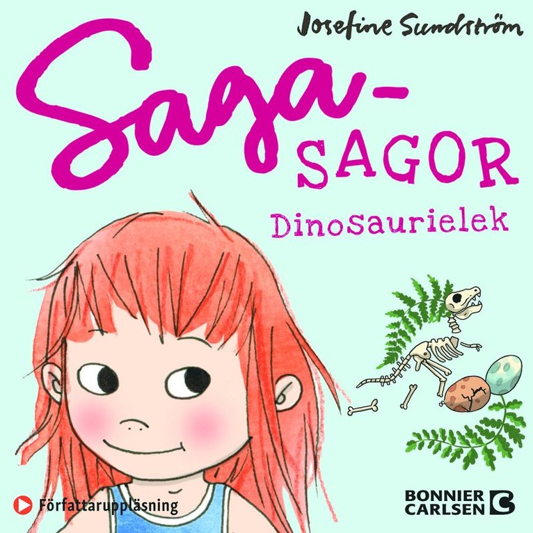 Josefine Sundström - Dinosaurielek, Ljudbok