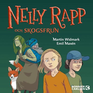 Martin Widmark - Nelly Rapp och Skogsfrun, Ljudbok