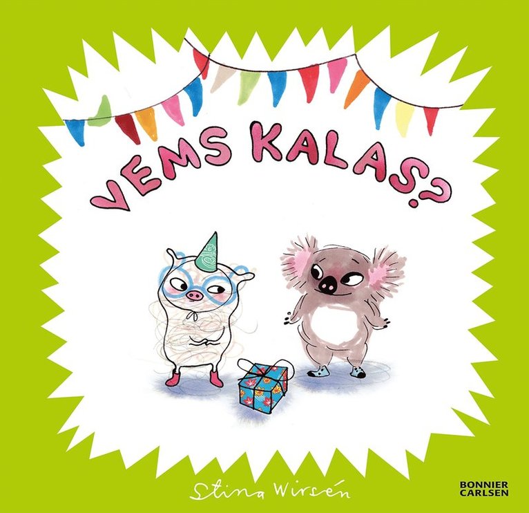 Stina Wirsén - Vems kalas?, E-bok