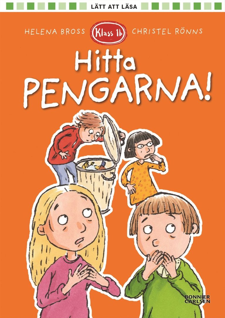 Helena Bross - Klass 1b. Hitta pengarna!, E-bok
