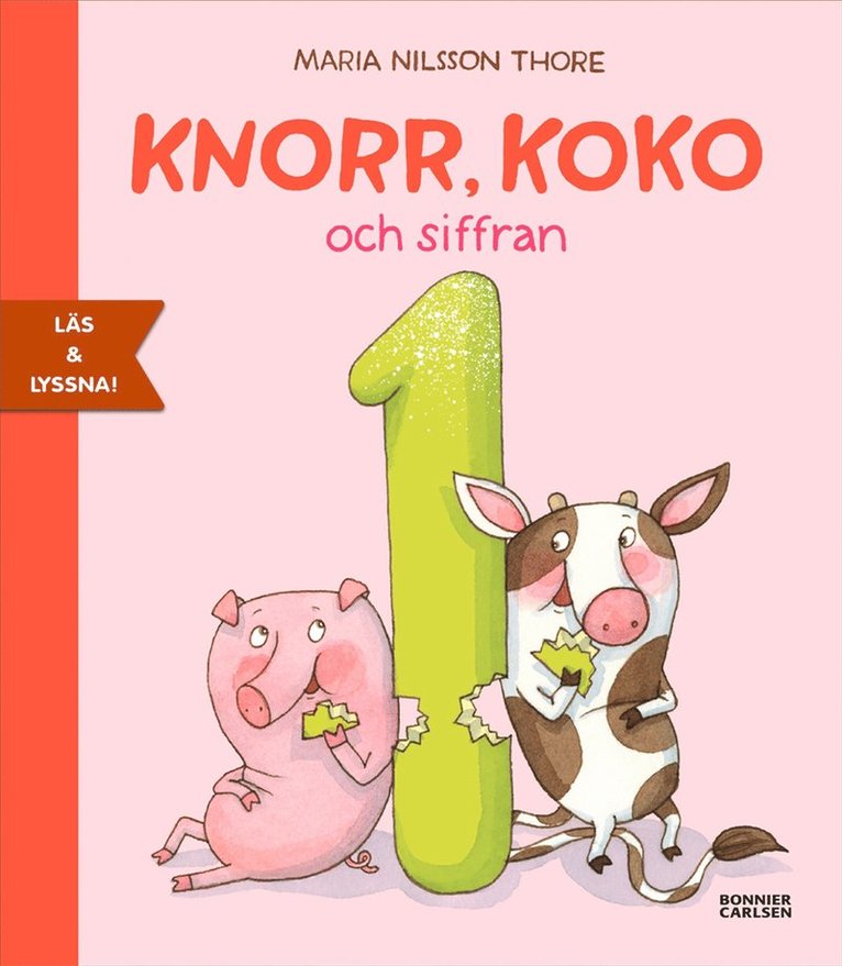 Maria Nilsson Thore - Knorr, Koko och siffran 1 (e-bok + ljud), E-bok