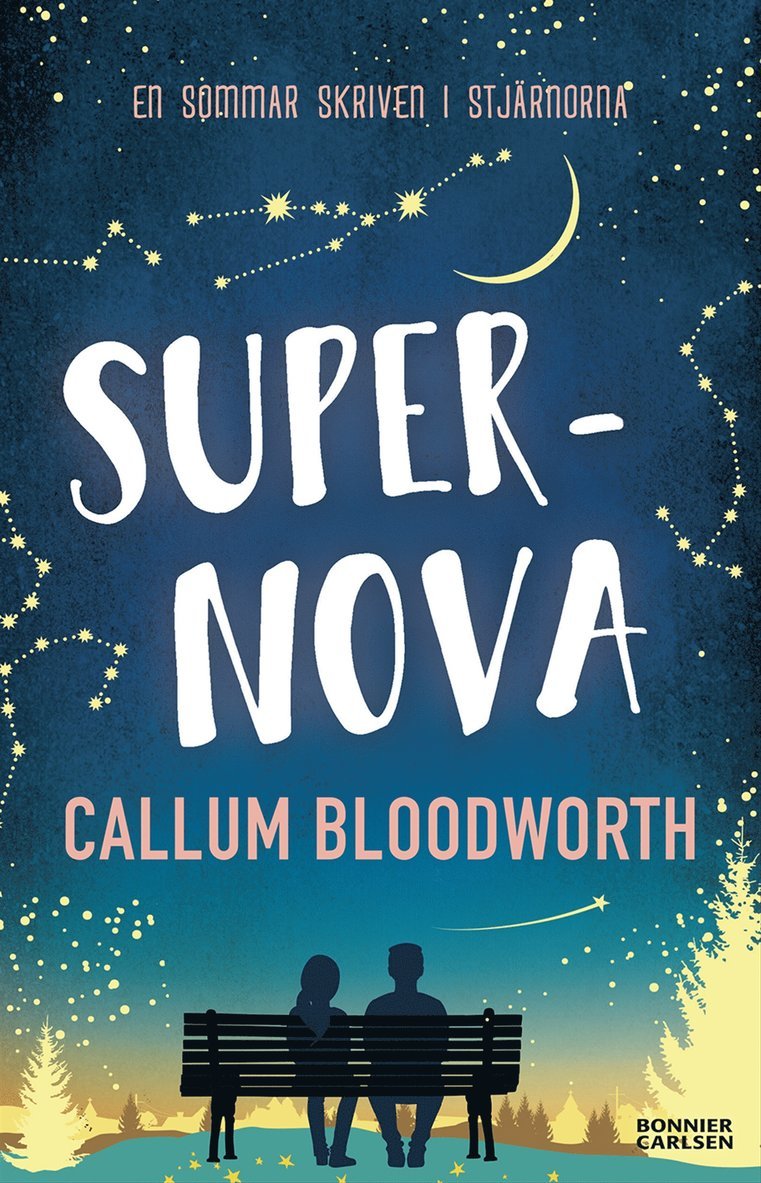Callum Bloodworth - Supernova, E-bok