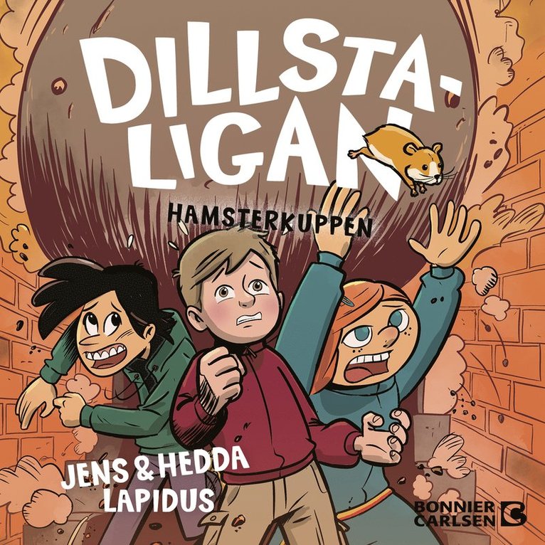 Jens Lapidus, Hedda Lapidus - Dillstaligan: Hamsterkuppen, Ljudbok