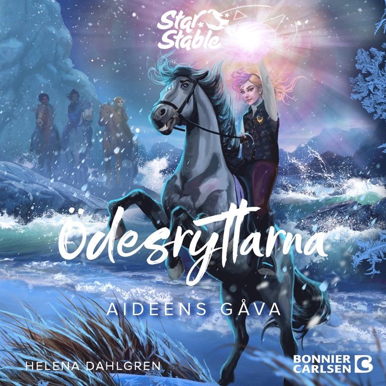Helena Dahlgren, Star Stable Entertainment - Ödesryttarna. Aideens gåva, Ljudbok