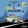 Bojan och Tussan kör polisbil