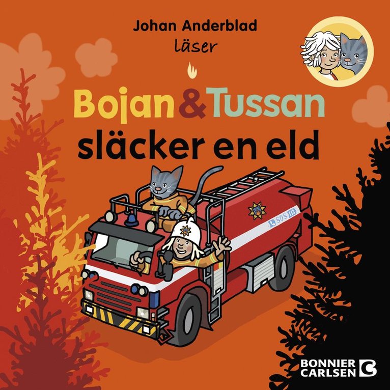 Johan Anderblad - Bojan och Tussan släcker en eld, Ljudbok