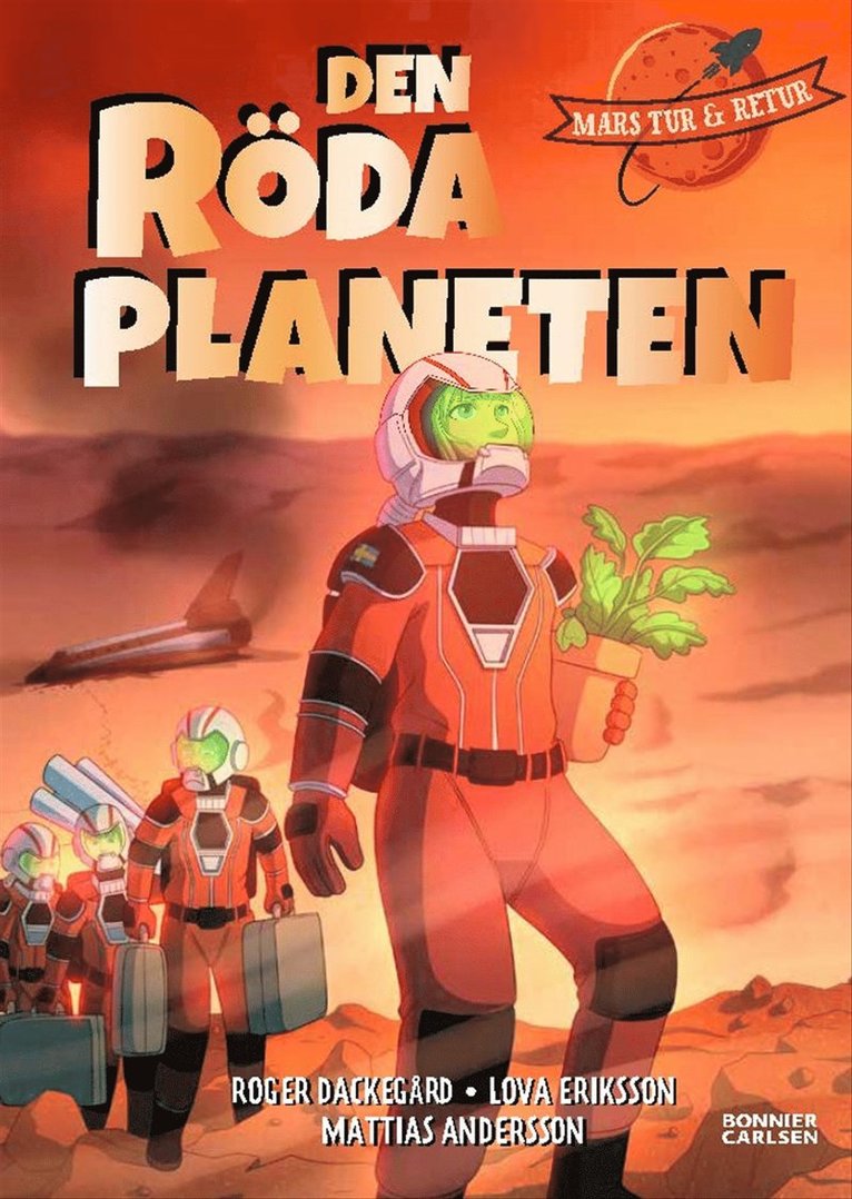 Roger Dackegård, Lova Eriksson - Den röda planeten, E-bok