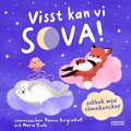 Visst kan vi sova! : Pekbok med smnkunskap